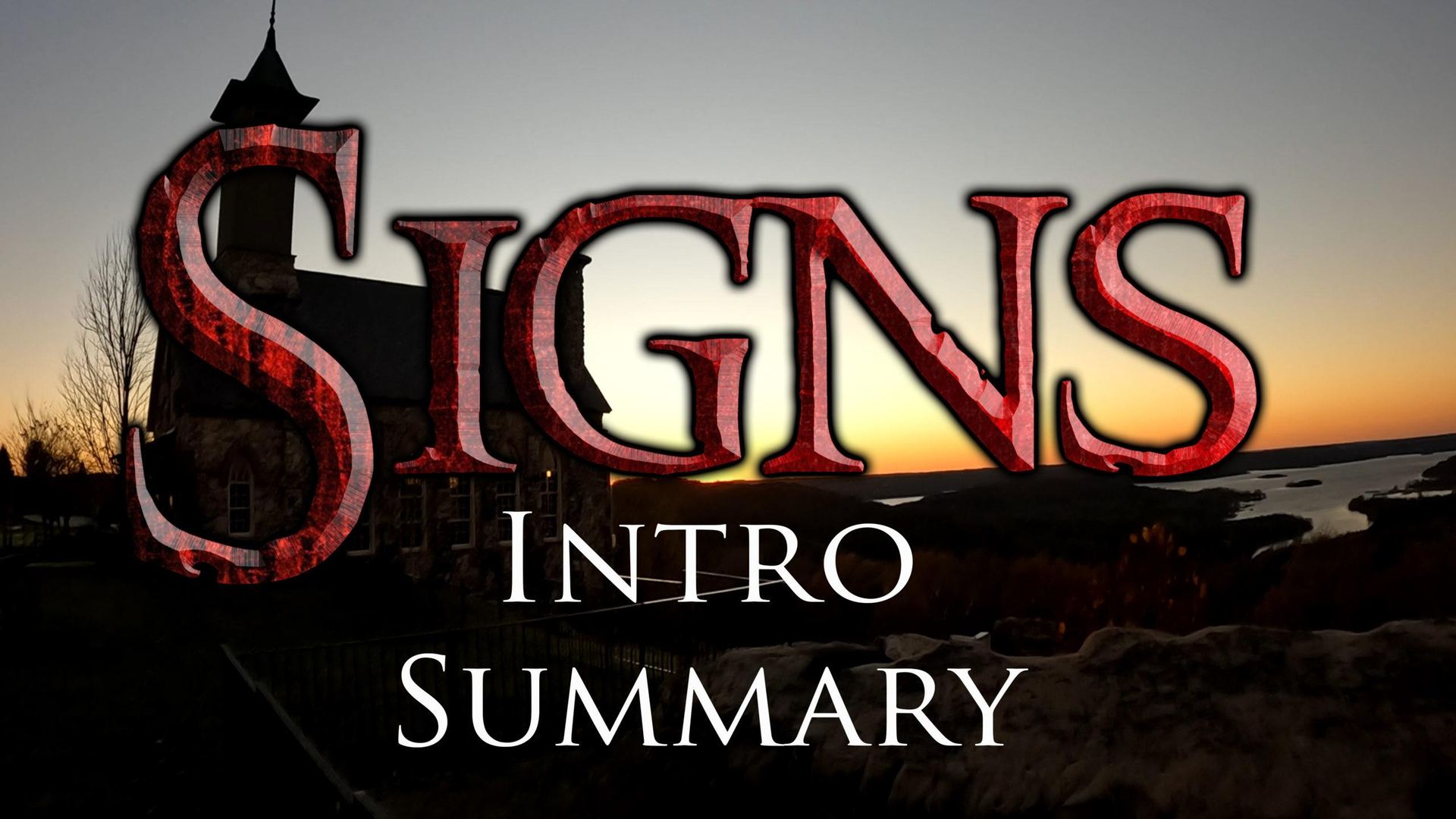 Signs, Genesis Part V: intro summary
