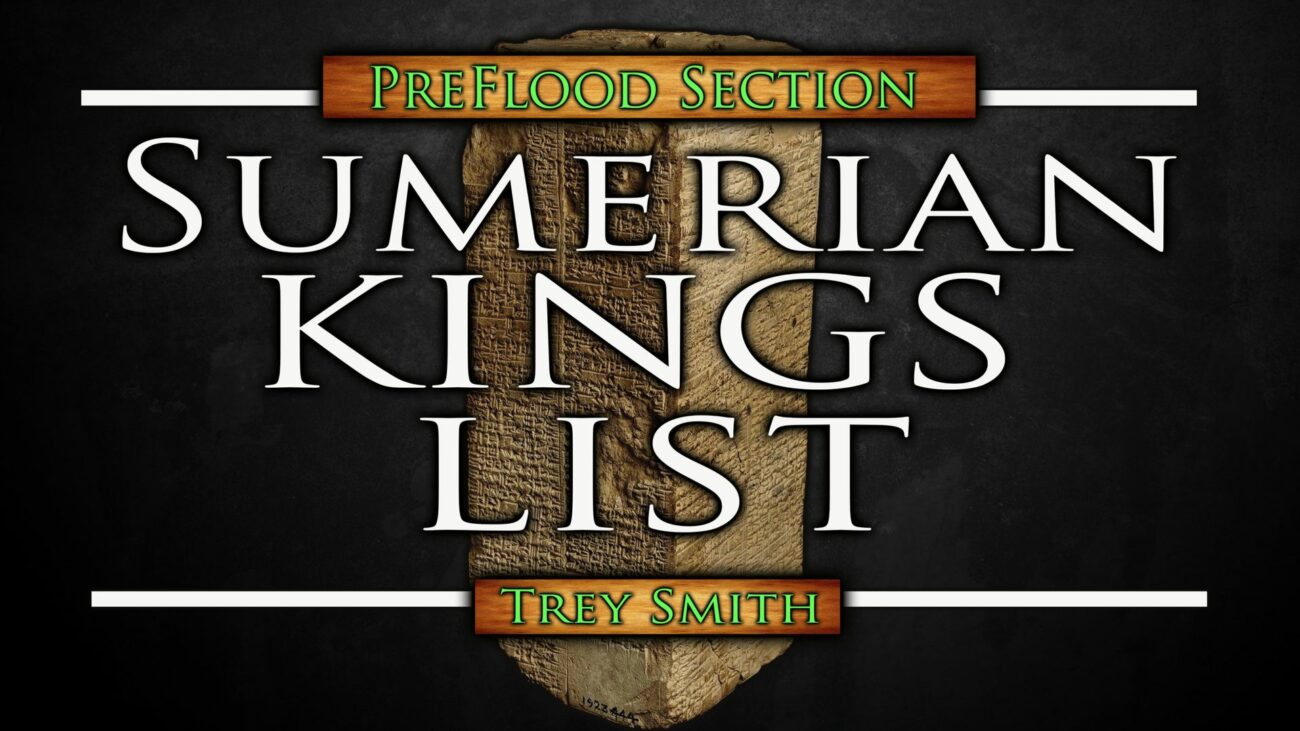 Sumerian Kings List, pre-flood section, by Trey Smith